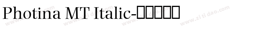 Photina MT Italic字体转换